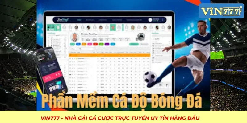 Phần mềm cá độ  bóng đá tuyệt vời