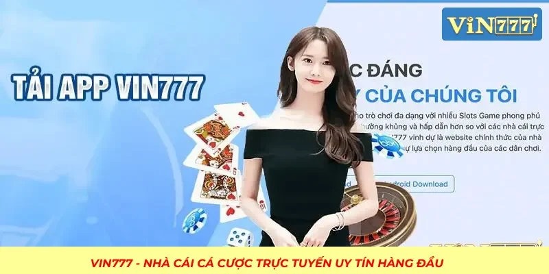 Download app VIN777 cần phải lựa chọn đường link chính thức