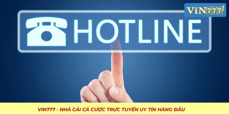 Số đường dây nóng có thể kết nối nhanh chóng nhất